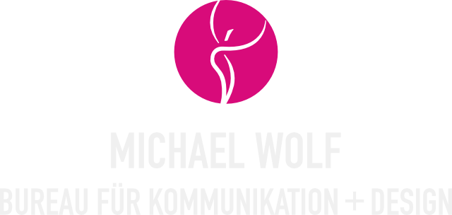 Michael Wolf. Bureau für Kommunikation + Grafikdesign